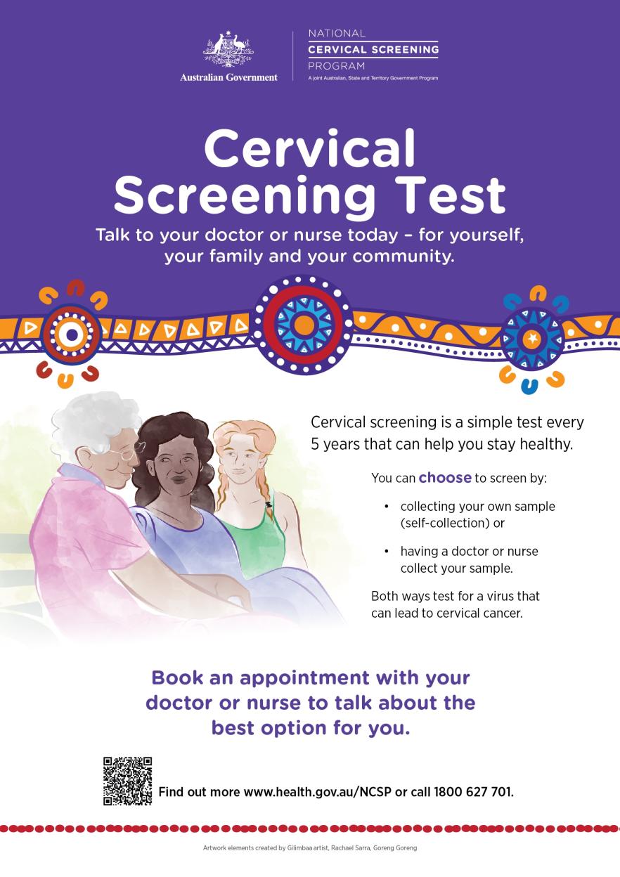 A poster for Aboriginal and Torres Strait Islander women to promote the importance of cervical screening.