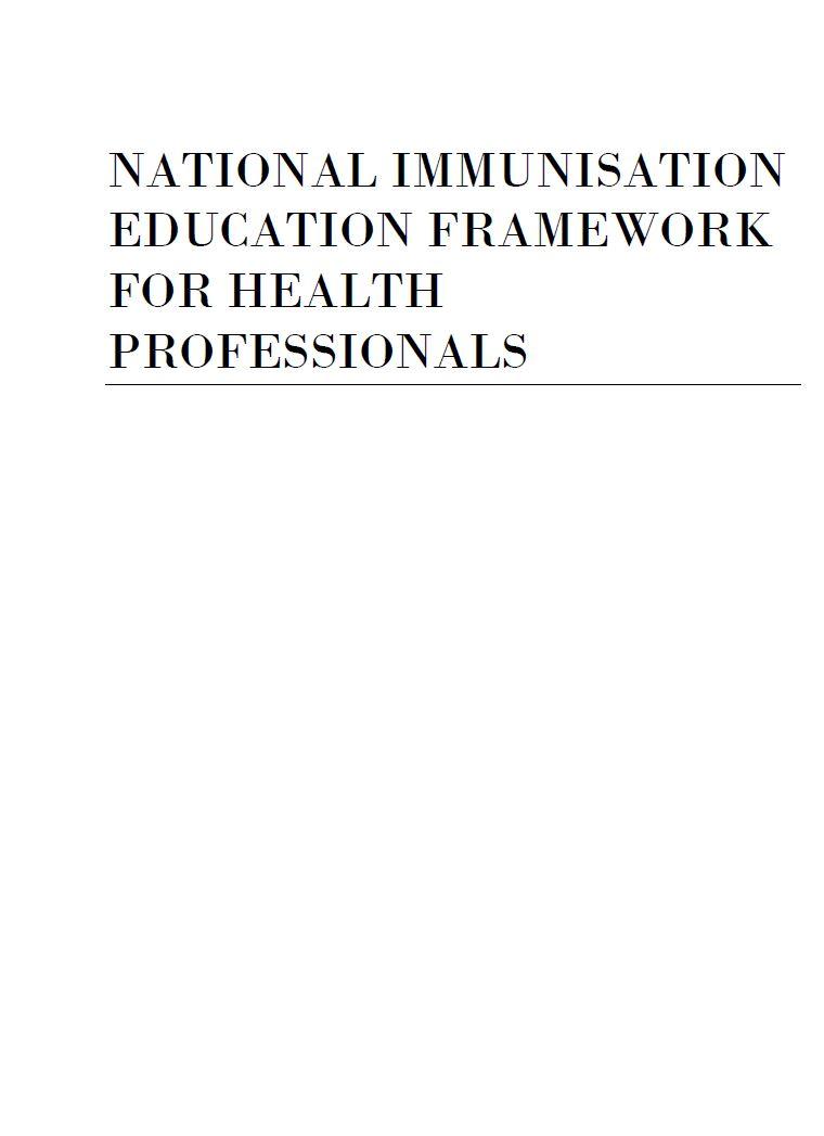 National Immunisation Education Framework for Health Professionals