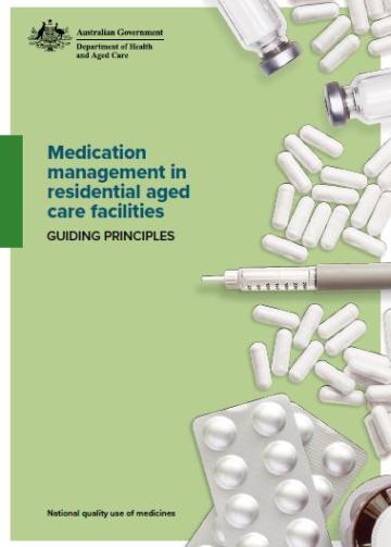 Cover image Medication Management in Residential Aged Care Facilities