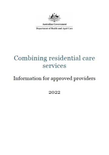 Guide to Combining Aged Care Services