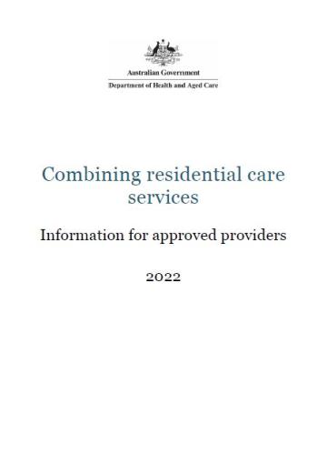 Guide to Combining Aged Care Services