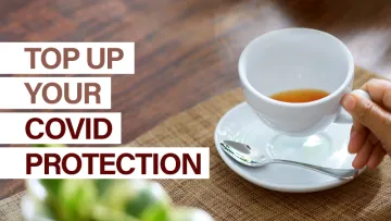 Top up your COVID-19 protection