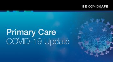 COVID-19 response update for primary care – 25 May 2023