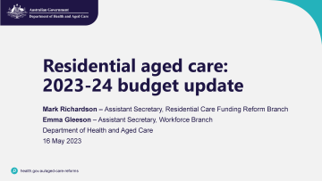 Residential aged care funding – Budget update – Webinar slides