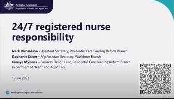 Residential aged care 24/7 registered nurse responsibility: reporting, supplement and other information