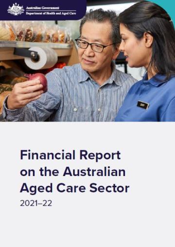 Financial Report on the Australian Aged Care Sector 2021-22 