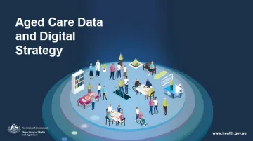 Aged Care Data and Digital Strategy - slides