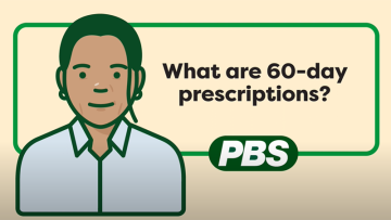 What are 60-day prescriptions? – animation