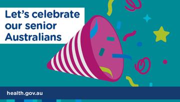 Let's celebrate our senior Australians