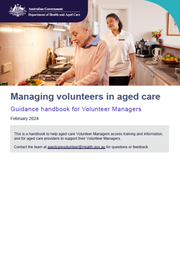 Cover page for the Managing volunteers in aged care – Guidance handbook for volunteer managers