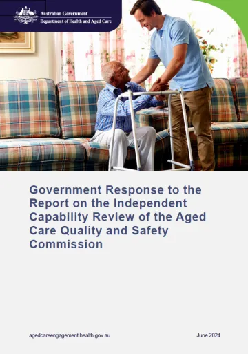 Australian Government response to the report on the Independent Capability Review of the Aged Care Quality and Safety Commission