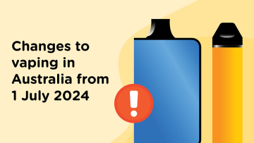 Changes to vaping in Australia from 1 July