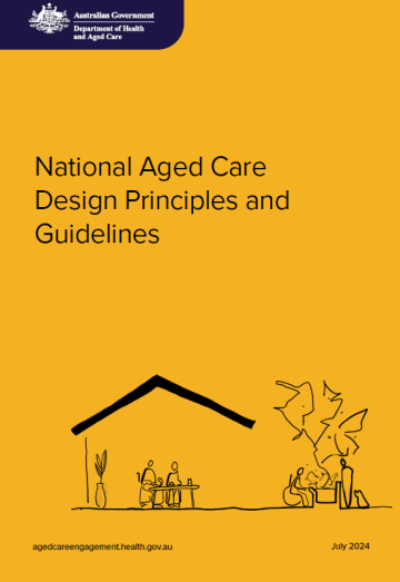 National Aged Care Design Principles and Guidelines