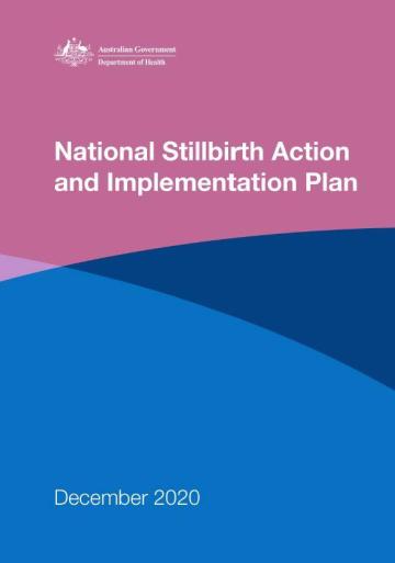 Cover page of the National Stillbirth Action and Implementation Plan