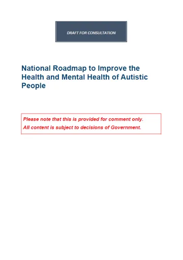 National Roadmap to Improve the Health and Mental Health of Autistic People – Consultation draft