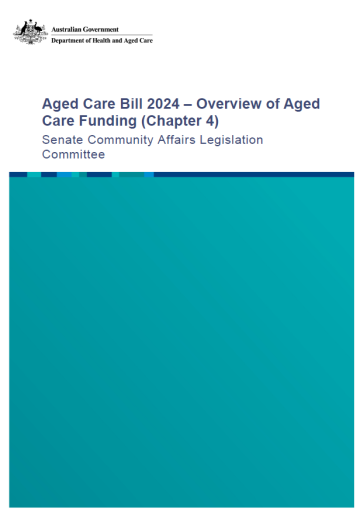 Overview of the New Aged Care Act Rules consultation – Release 2 – Funding of aged care services (Chapter 4) 