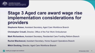 Stage 3 Aged Care Wage Rise Implementation Considerations for Providers