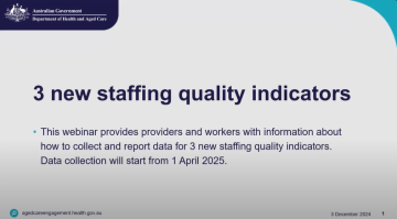 Introduction of 3 new staffing quality indicators