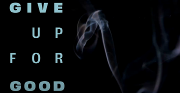 Give up for good