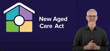 New Aged Care Act video (Auslan)