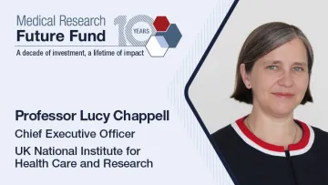 Professor Lucy Chappell is the Chief Executive Officer of the United Kingdom’s (UK) National Institute for Health Care and Research (NIHR).