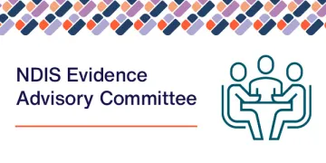 Cover image for the National Disability Insurance Scheme NDIS Evidence Advisory Committee EAC.