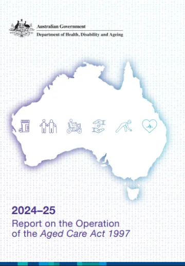 Report on the Operation of the Aged Care Act 2024-25 cover page