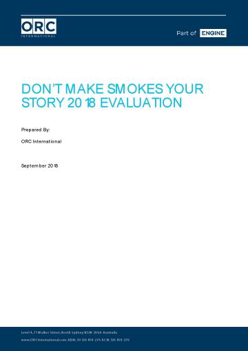 Cover image for the Don’t Make Smokes Your Story campaign – 2017 evaluation report