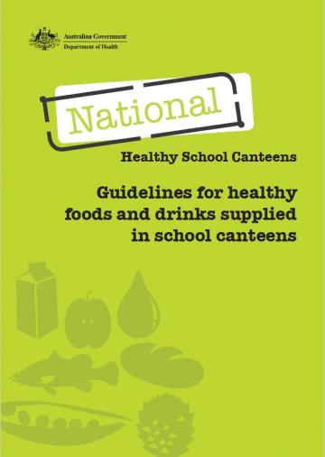 Cover image for National Healthy School Canteens guidelines