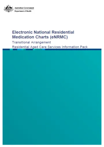 Cover image for Electronic National Residential Medication Charts (eNRMC) transitional arrangement – Residential aged care services information pack