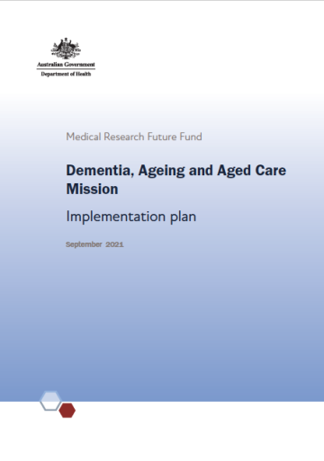 MRFF Dementia, Ageing and Aged Care Mission Implementation Plan cover image
