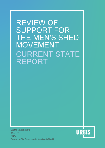 Review of support for the men's shed movement – Current state report