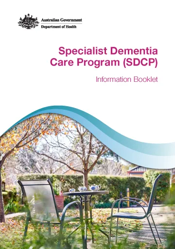 Specialist Dementia Care Program (SDCP) – Information Booklet