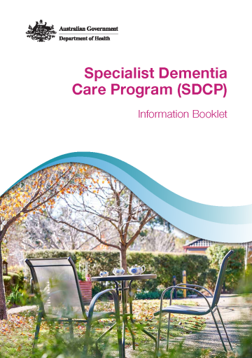 Specialist Dementia Care Program (SDCP) – Information Booklet