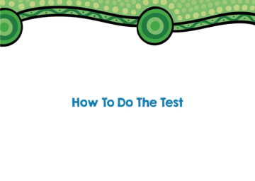 How to do the test – Indigenous bowel screening