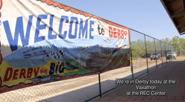 COVID-19 vaccination – Video – The Vaxathon in Derby, Western Australia, to help protect the most vulnerable from COVID-19