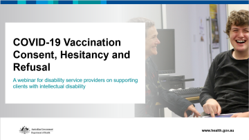 COVID-19 vaccination consent and hesitancy – webinar for disability service providers