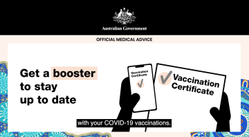 COVID-19 vaccination – COVID-19 booster vaccinations (15 second animation for Aboriginal and Torres Strait Islander people)