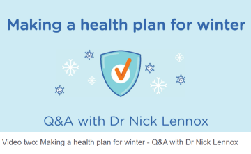 Video 2: Making a health plan for winter