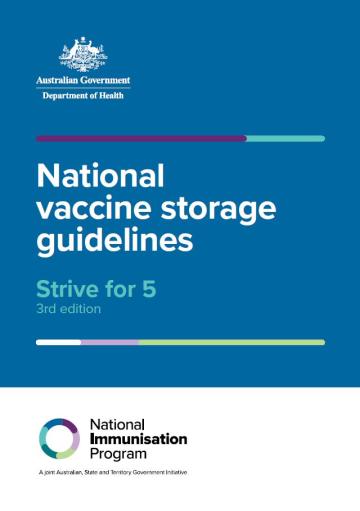 National Vaccine Storage Guidelines 'Strive for 5'