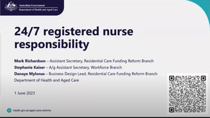 Residential aged care 24/7 registered nurse responsibility: reporting, supplement and other information 