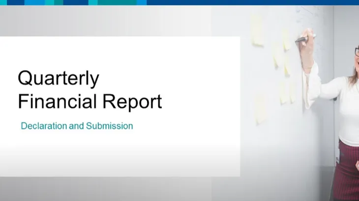 Cover slide for the video Quarterly Financial Report – Declaration and Submission
