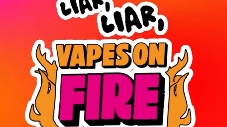 Liar Liar Vapes on Fire