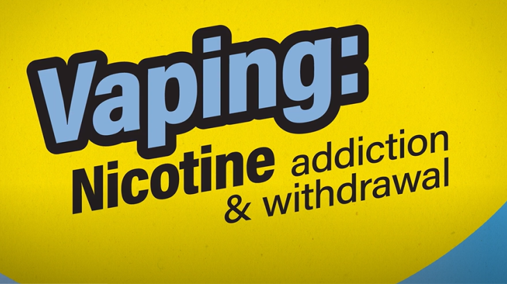 Vaping nicotine addiction and withdrawal