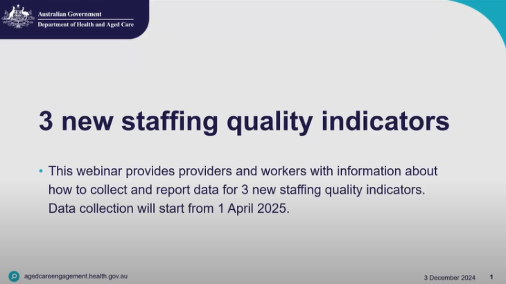 Introduction of 3 new staffing quality indicators