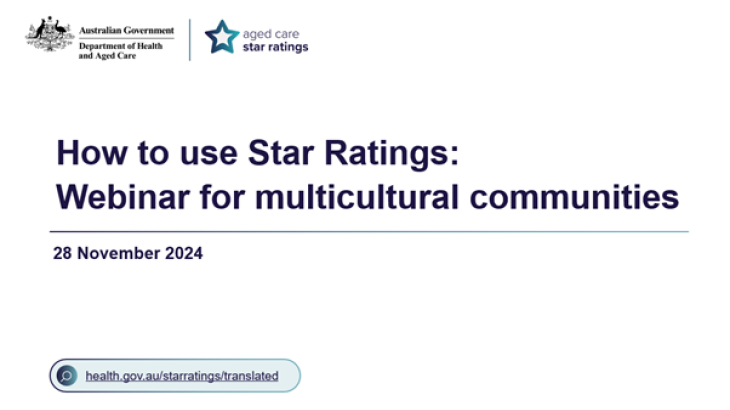 Star Ratings for Residential Aged Care – Webinar for Multicultural Communities