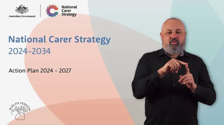 National Carer Strategy 1st Action Plan – Auslan