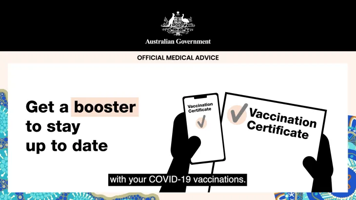 COVID-19 vaccination – COVID-19 booster vaccinations (15 second animation for Aboriginal and Torres Strait Islander people)