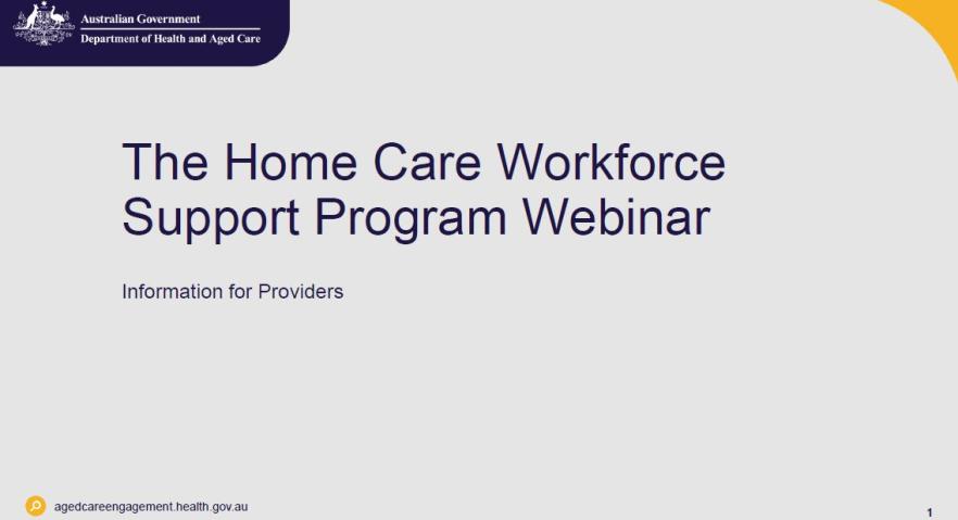 Cover slide Supporting Queensland home care providers to recruit and train personal care workers