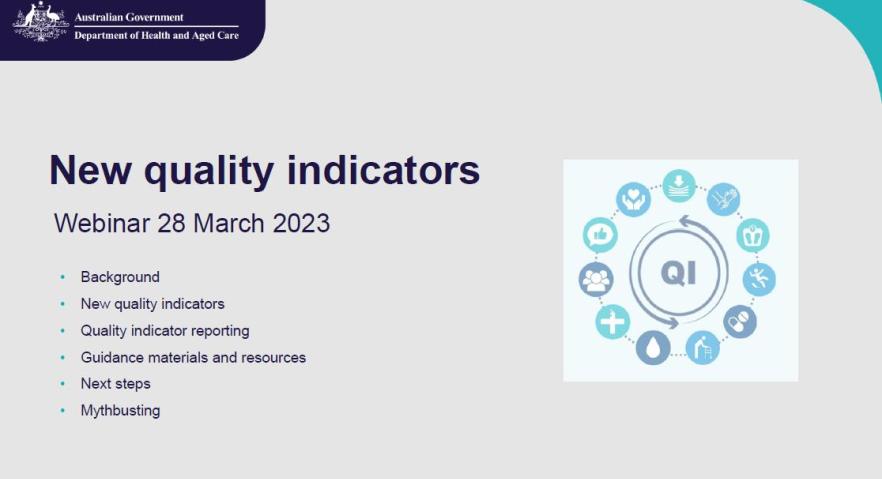 Cover slide for New residential aged care quality indicators webinar